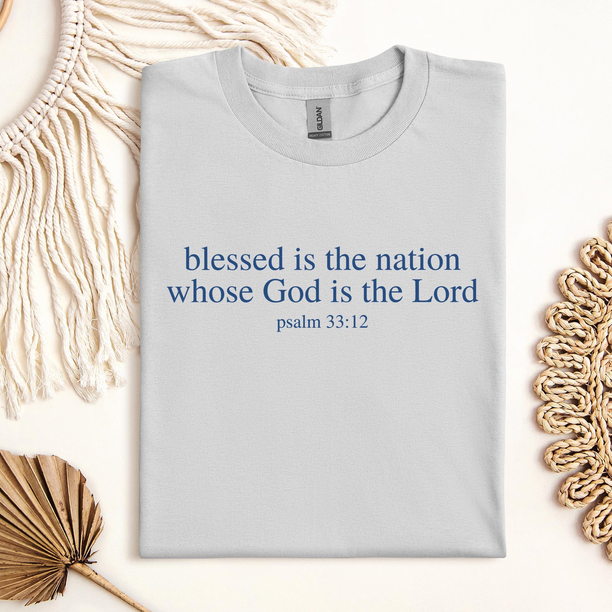 Blessed Is The Nation Whose God Is The Lord Psalm 33.12 03