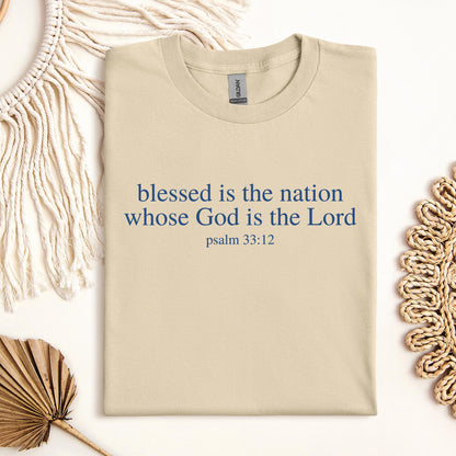 Blessed Is The Nation Whose God Is The Lord Psalm 33.12 03