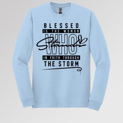 Blessed Is The Woman Who Stands In Faith Through The Storm 01