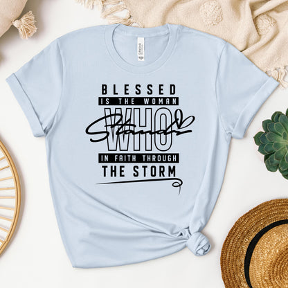 Blessed Is The Woman Who Stands In Faith Through The Storm 01