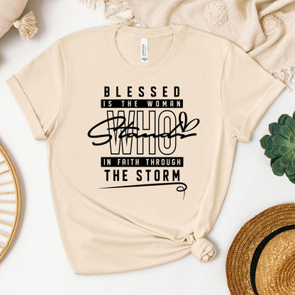 Blessed Is The Woman Who Stands In Faith Through The Storm 01