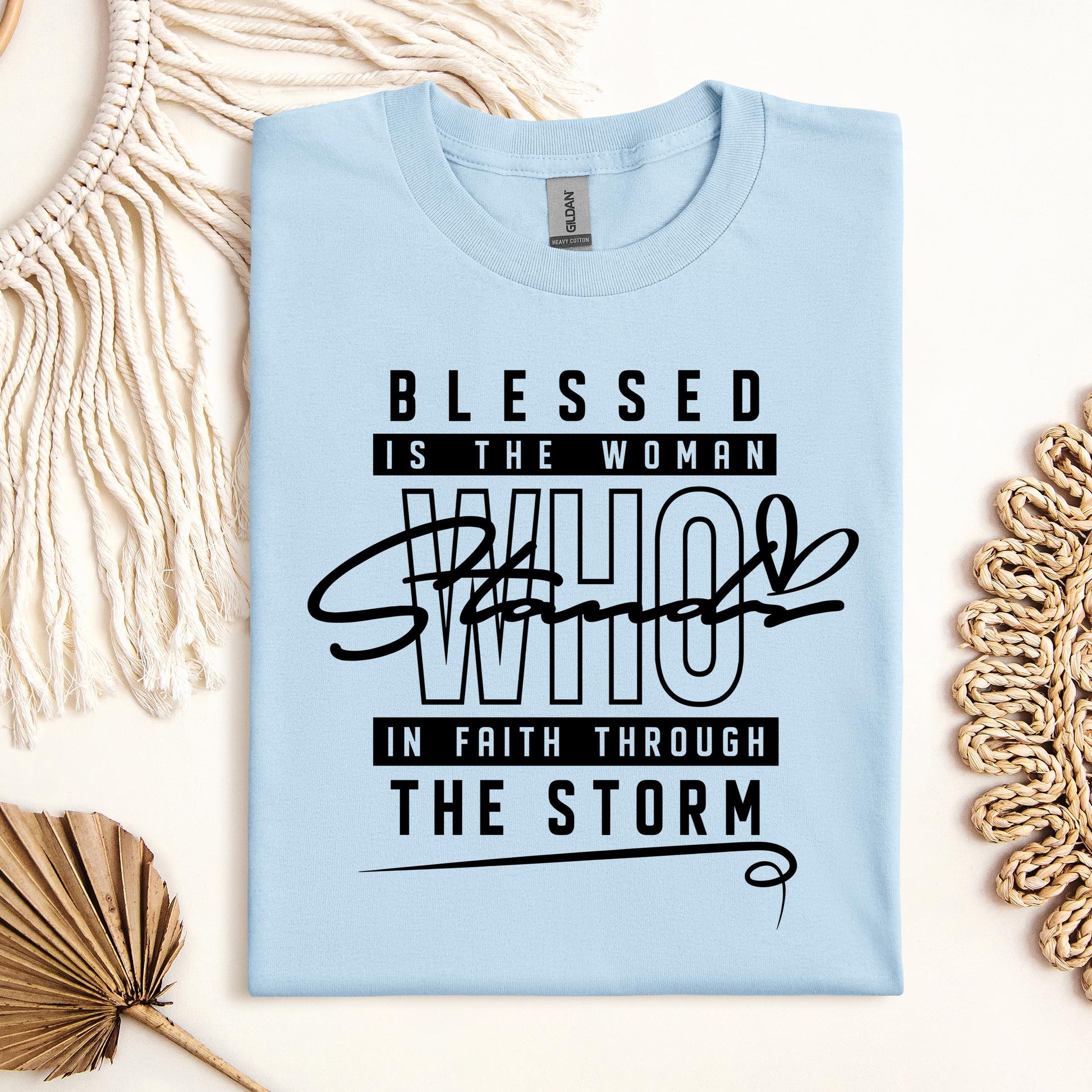 Blessed Is The Woman Who Stands In Faith Through The Storm 01