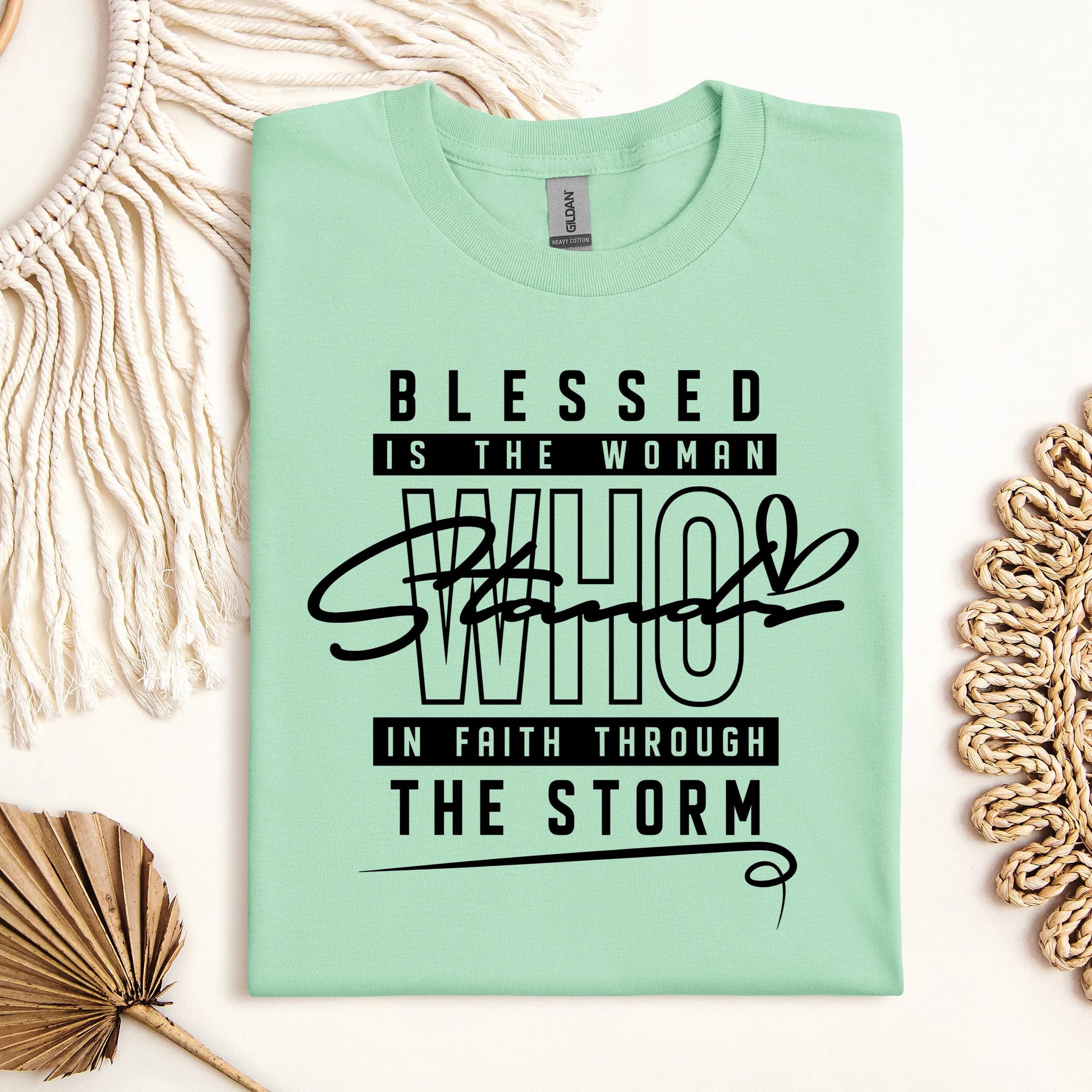 Blessed Is The Woman Who Stands In Faith Through The Storm 01