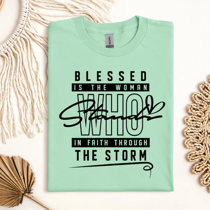 Blessed Is The Woman Who Stands In Faith Through The Storm 01