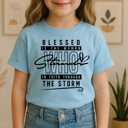 Blessed Is The Woman Who Stands In Faith Through The Storm 01