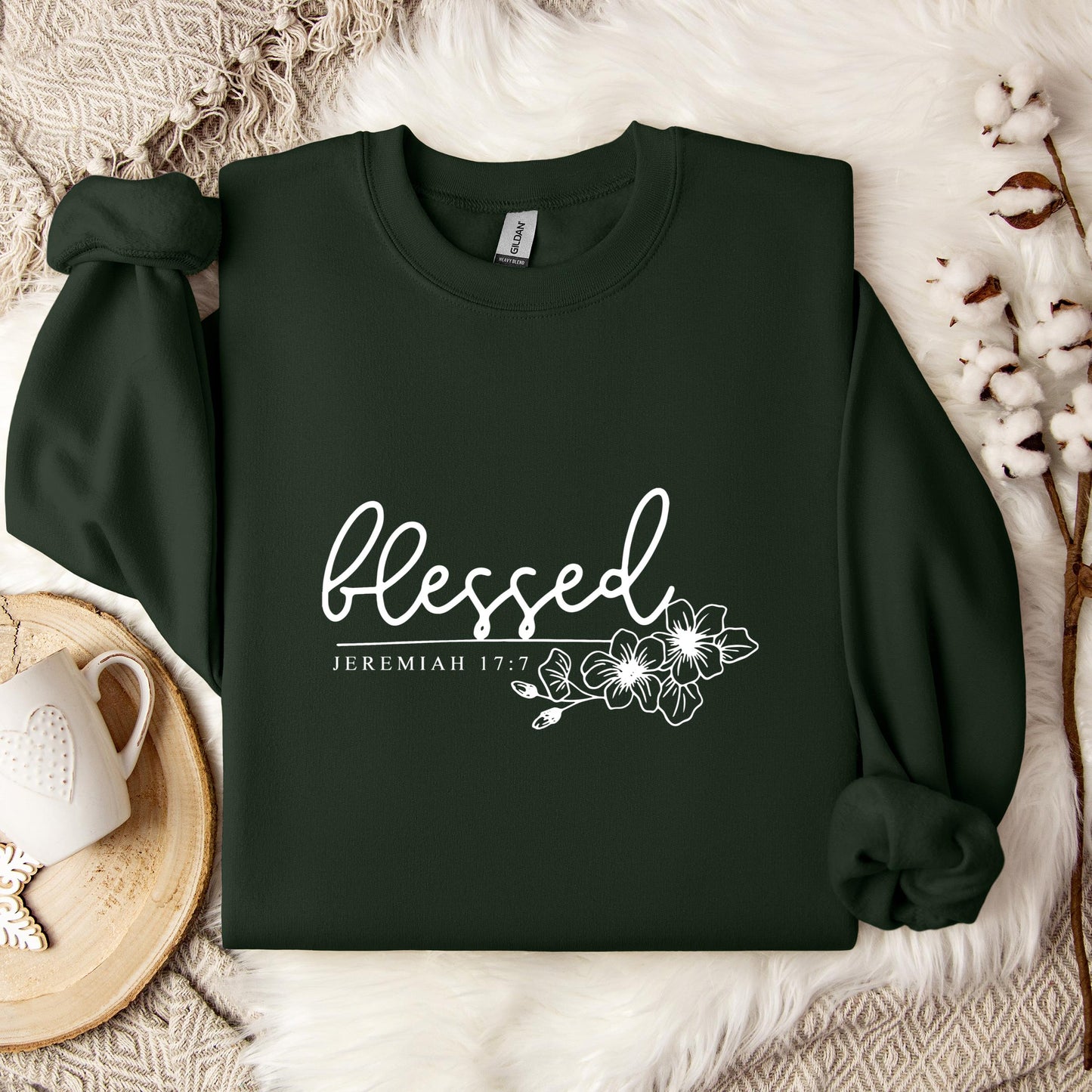 Blessed Jeremiah 17.7 Sweatshirt
