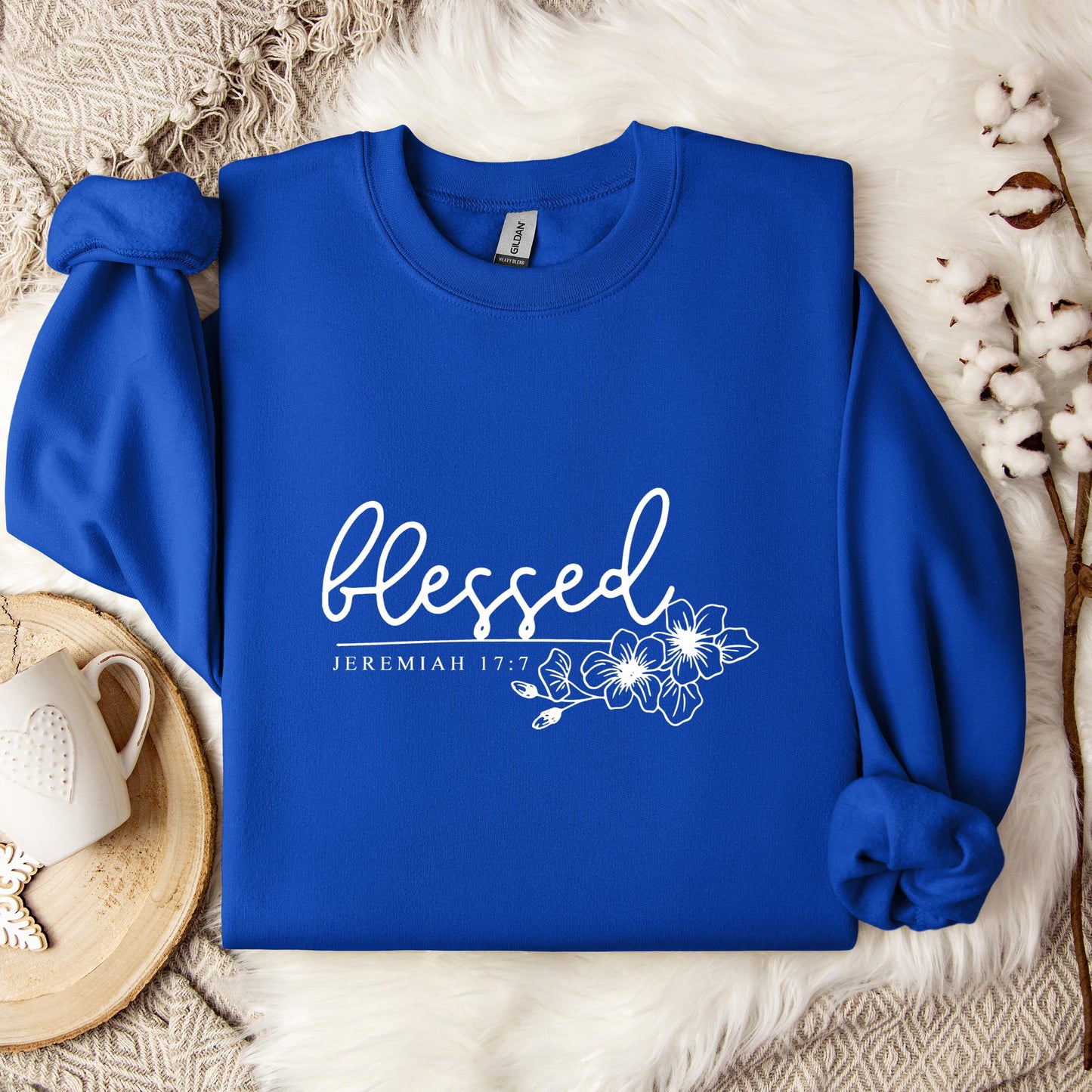 Blessed Jeremiah 17.7 Sweatshirt