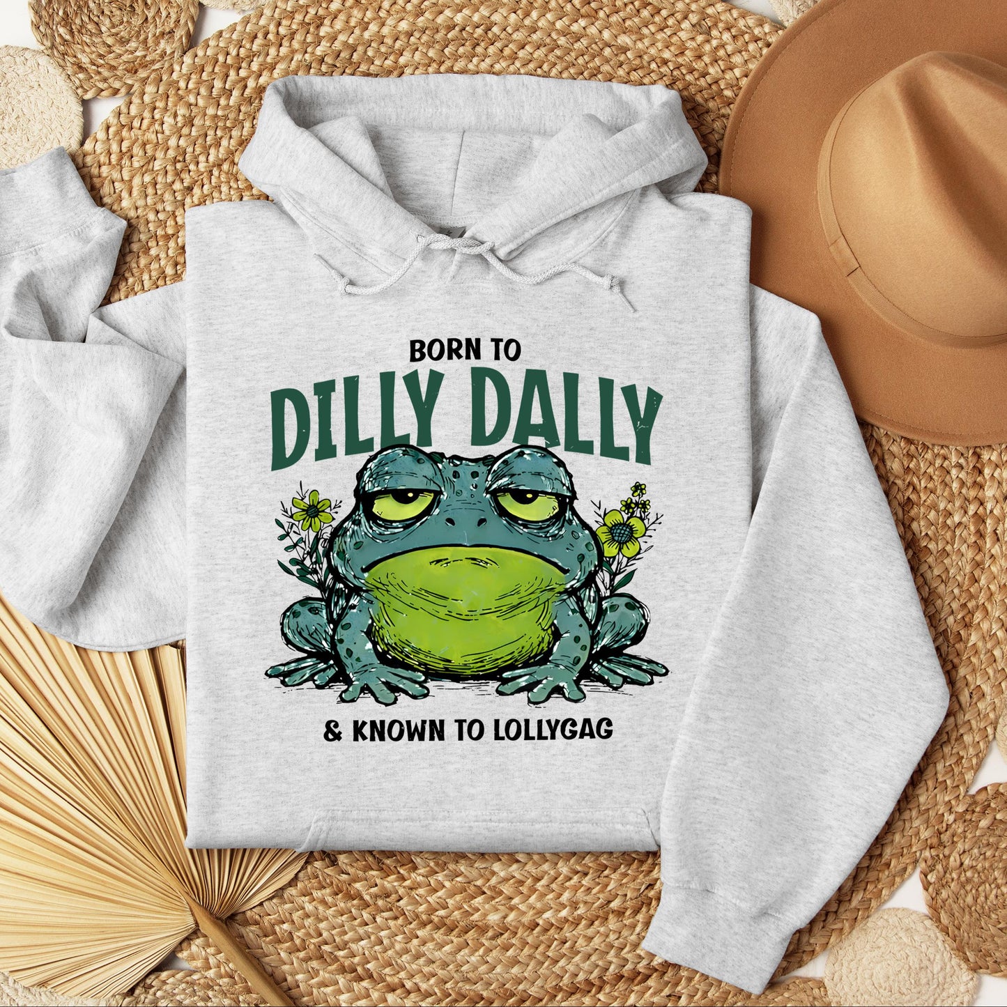 Born To Dilly Dally & Known To Lollygag 001