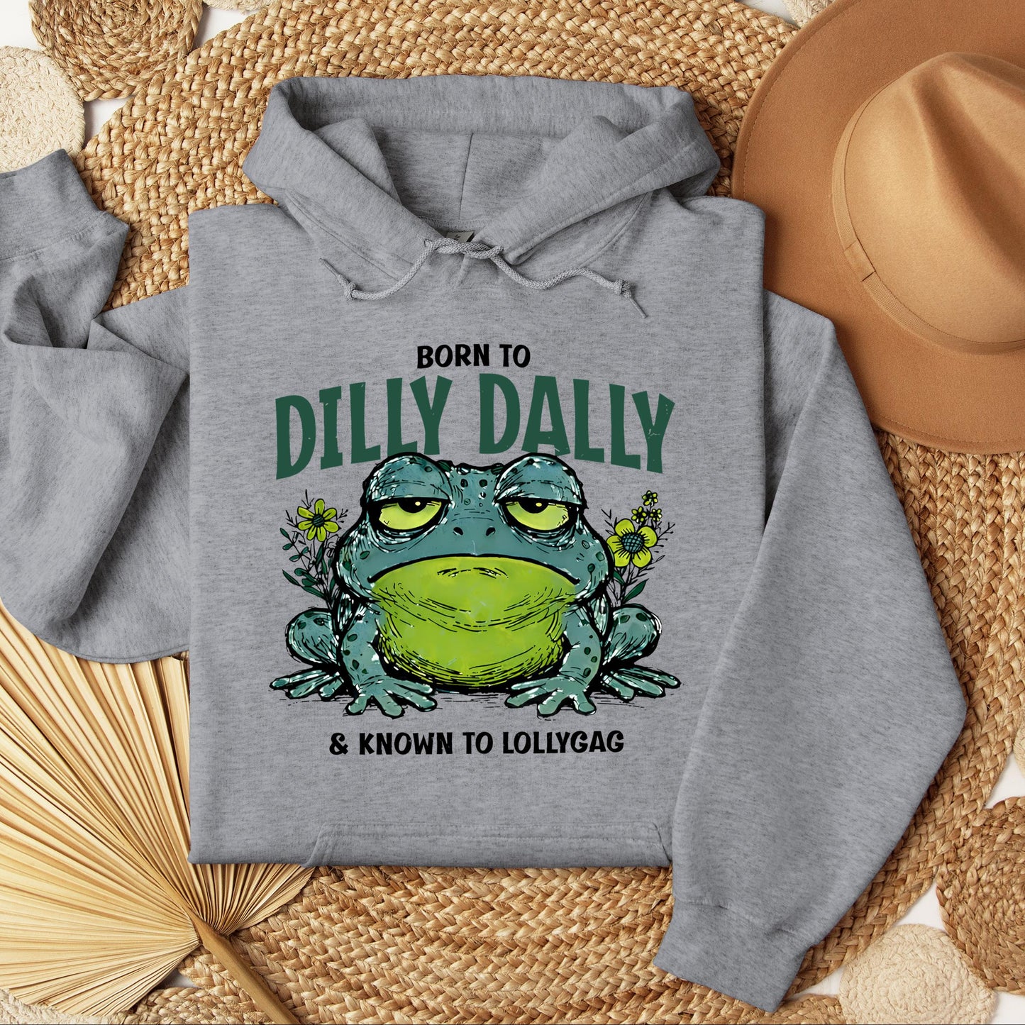 Born To Dilly Dally & Known To Lollygag 001