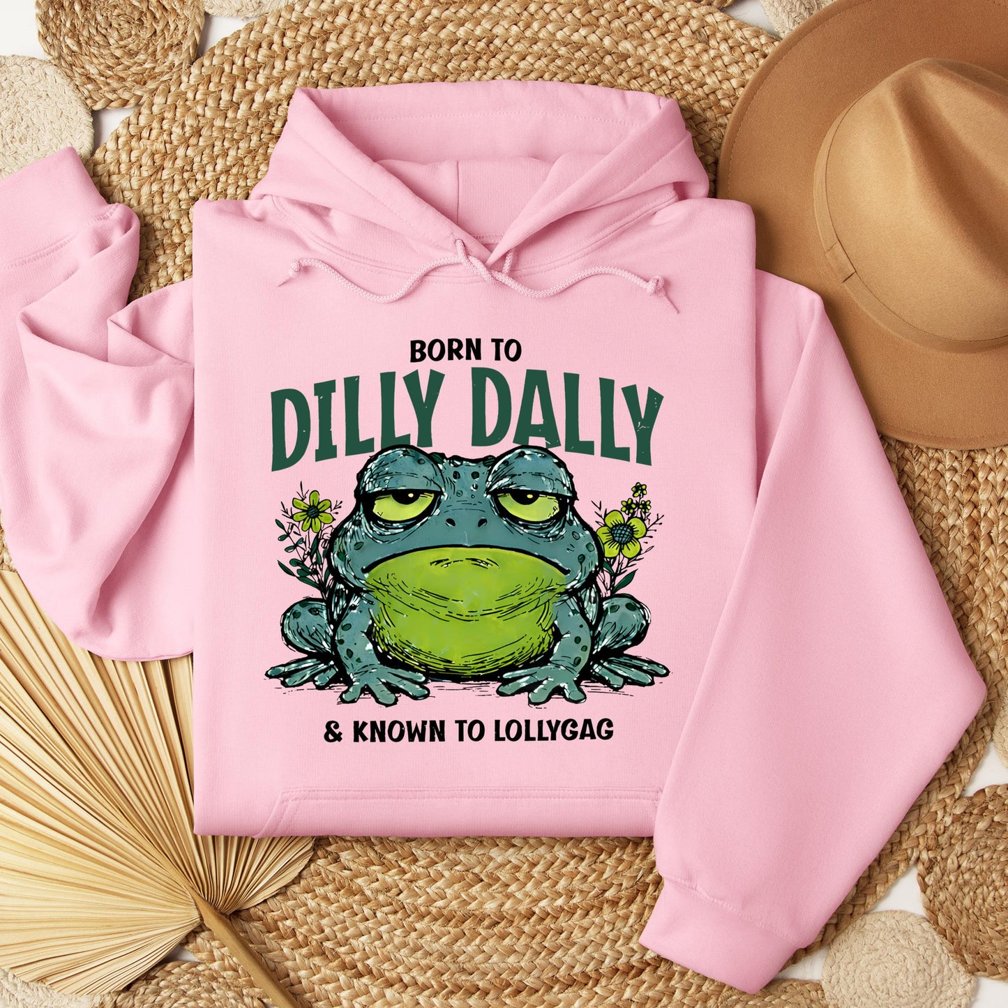 Born To Dilly Dally & Known To Lollygag 001