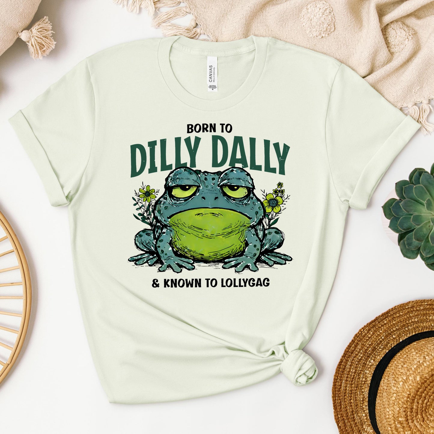 Born To Dilly Dally & Known To Lollygag 001