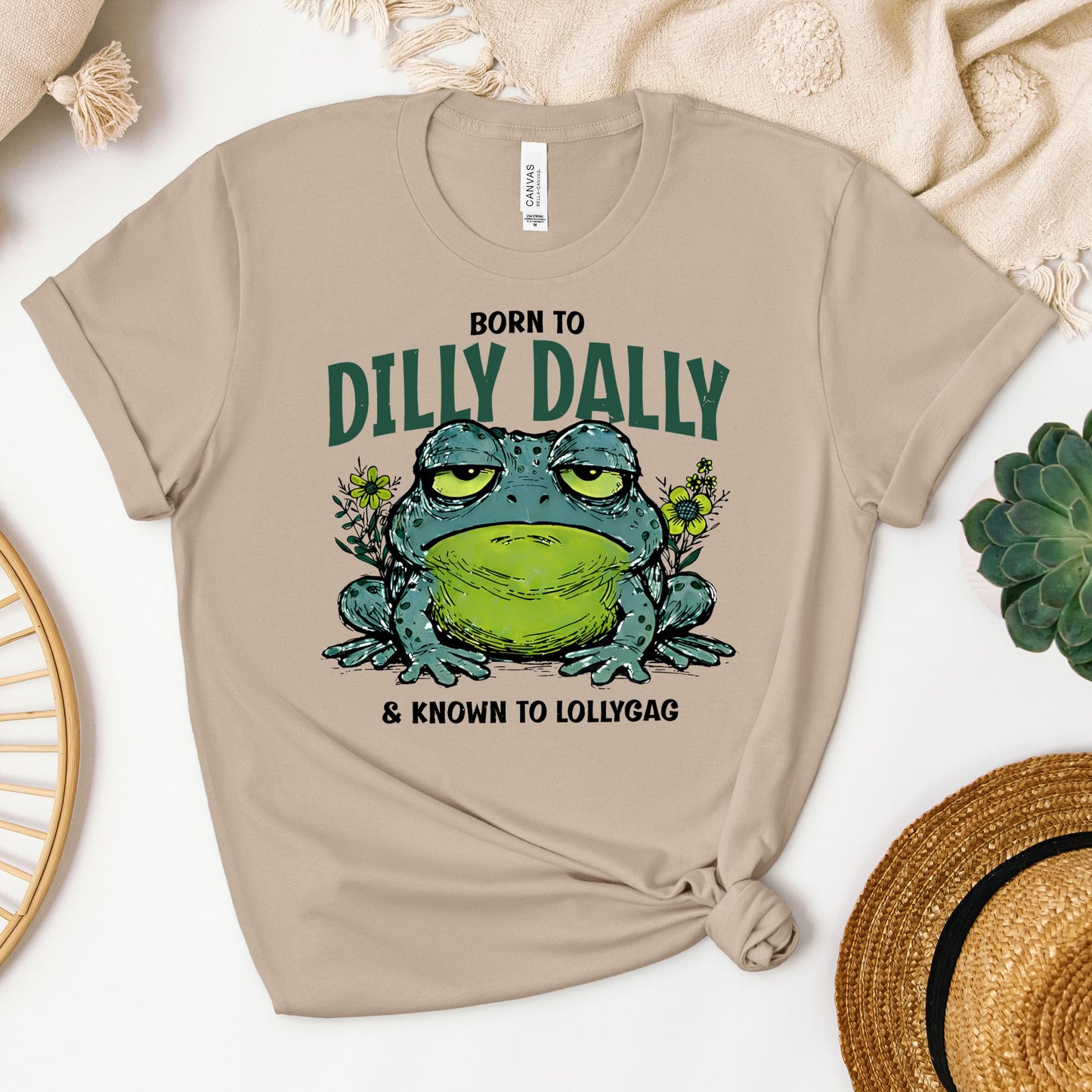 Born To Dilly Dally & Known To Lollygag 001