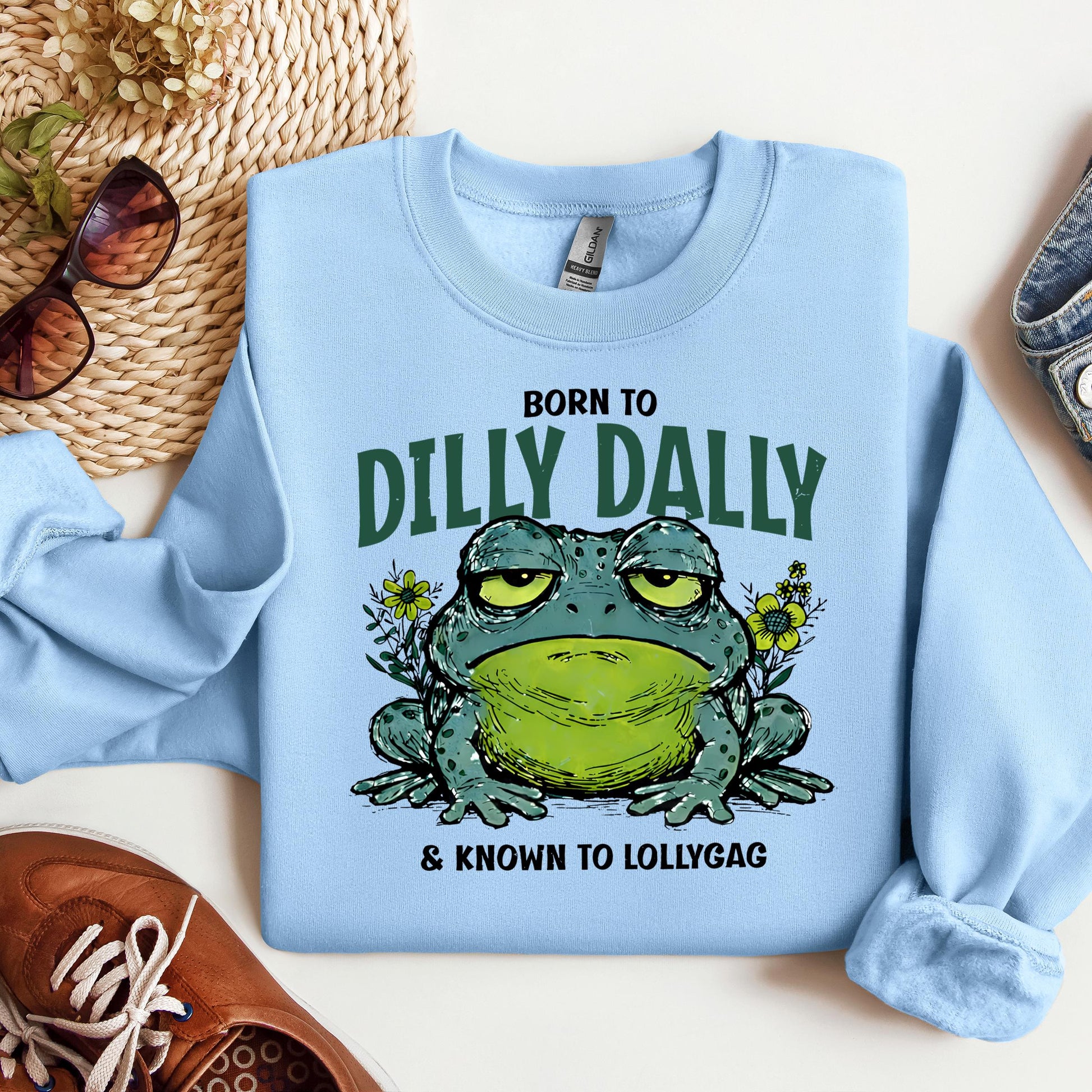 Born To Dilly Dally & Known To Lollygag 001