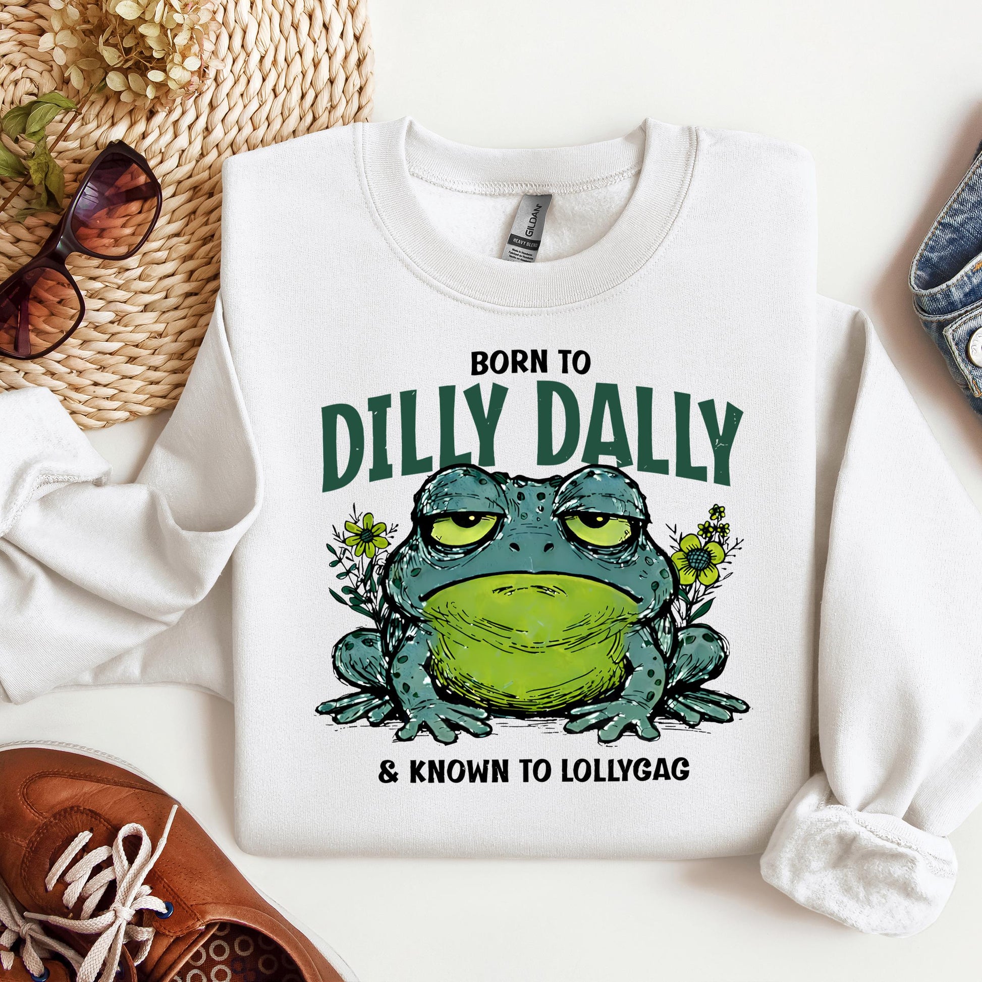 Born To Dilly Dally & Known To Lollygag 001