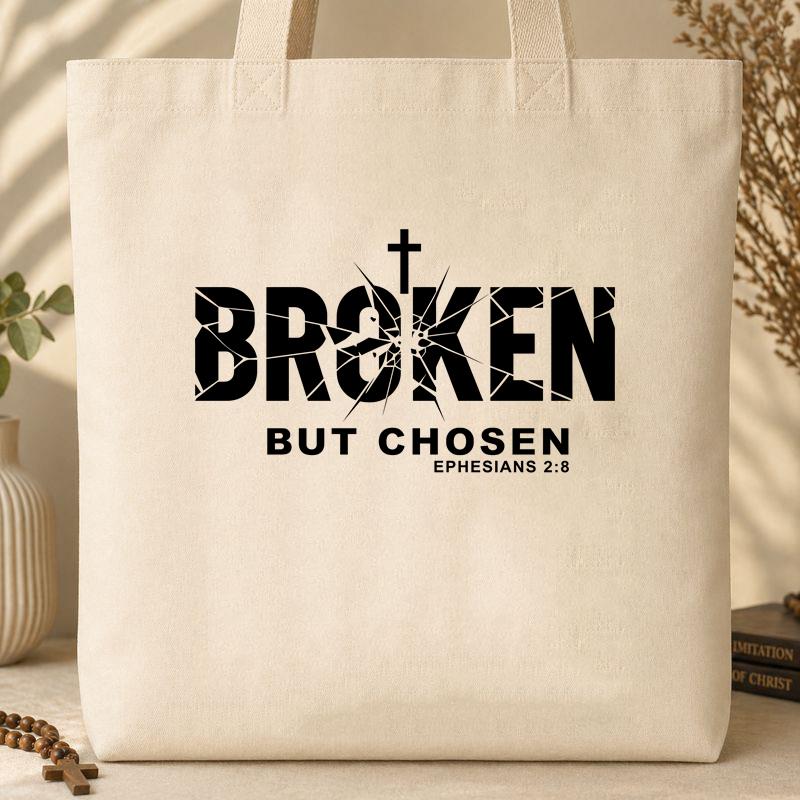 Broken But Chosen Ephesians 2.8 01