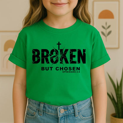 Broken But Chosen Ephesians 2.8 01