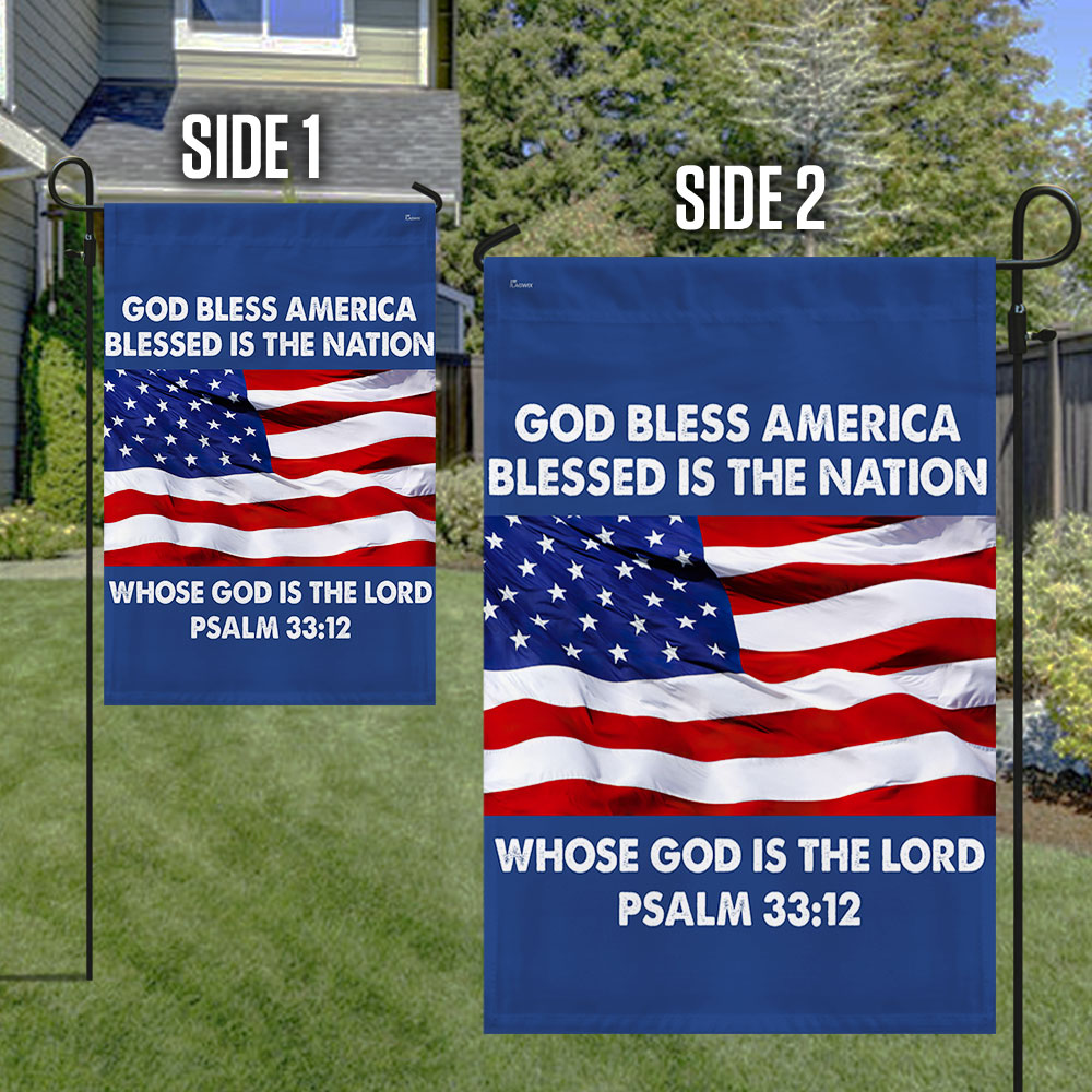 God Bless America Blessed Is The Nation Whose God Is The Lord Flag
