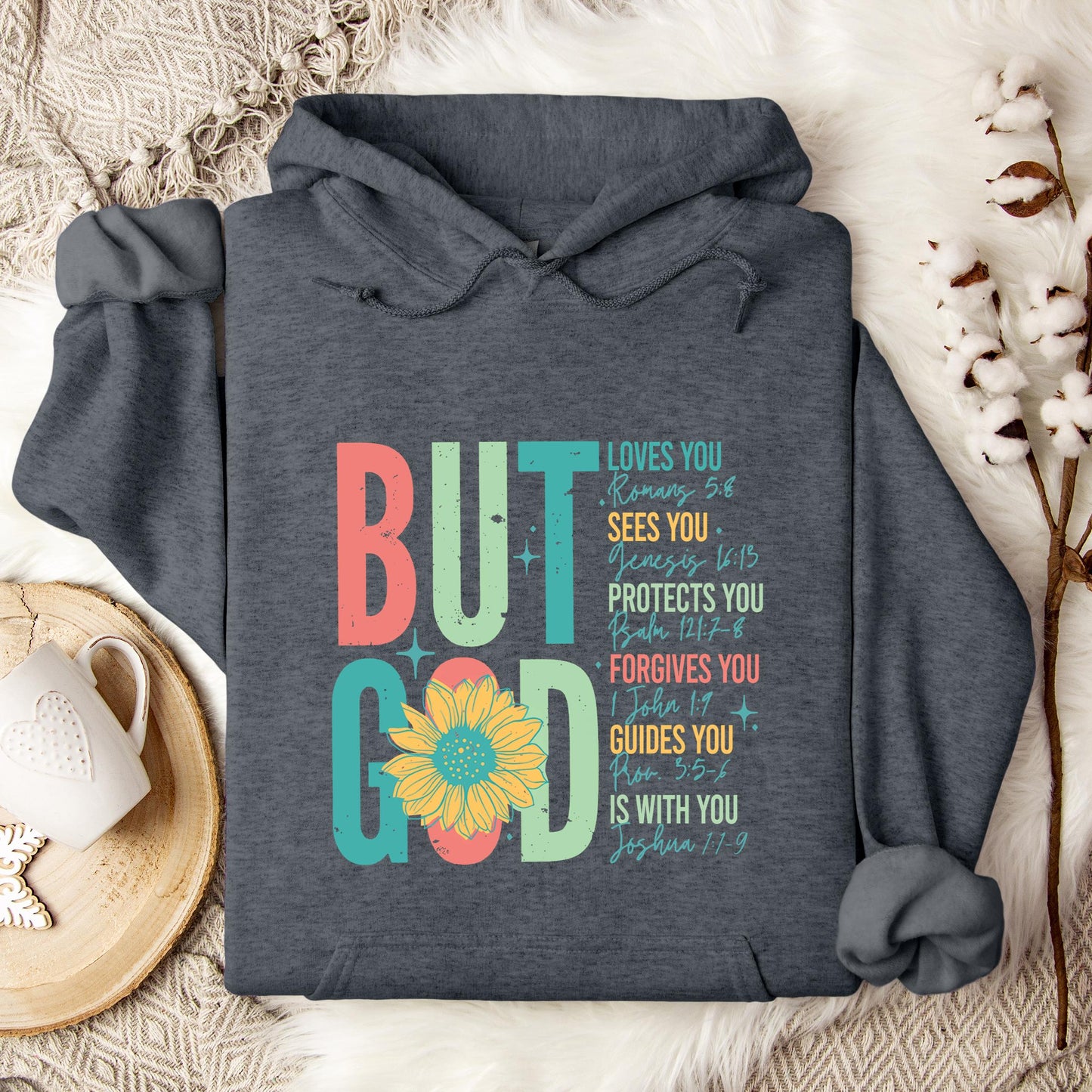 But God Sunflower Hoodie