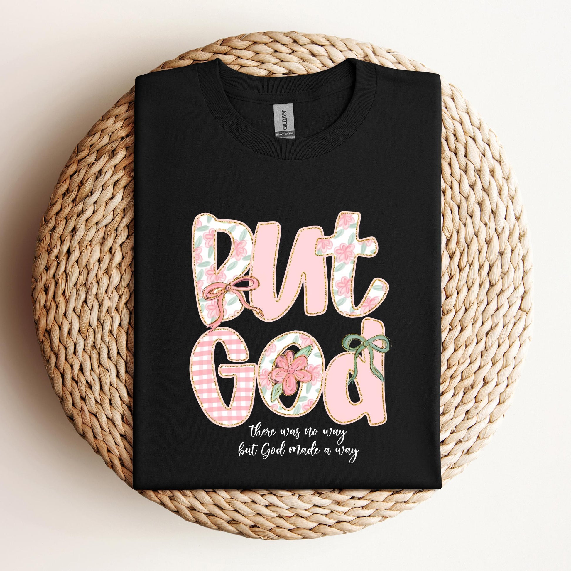 But God There Was No Way But God Made A Way 01