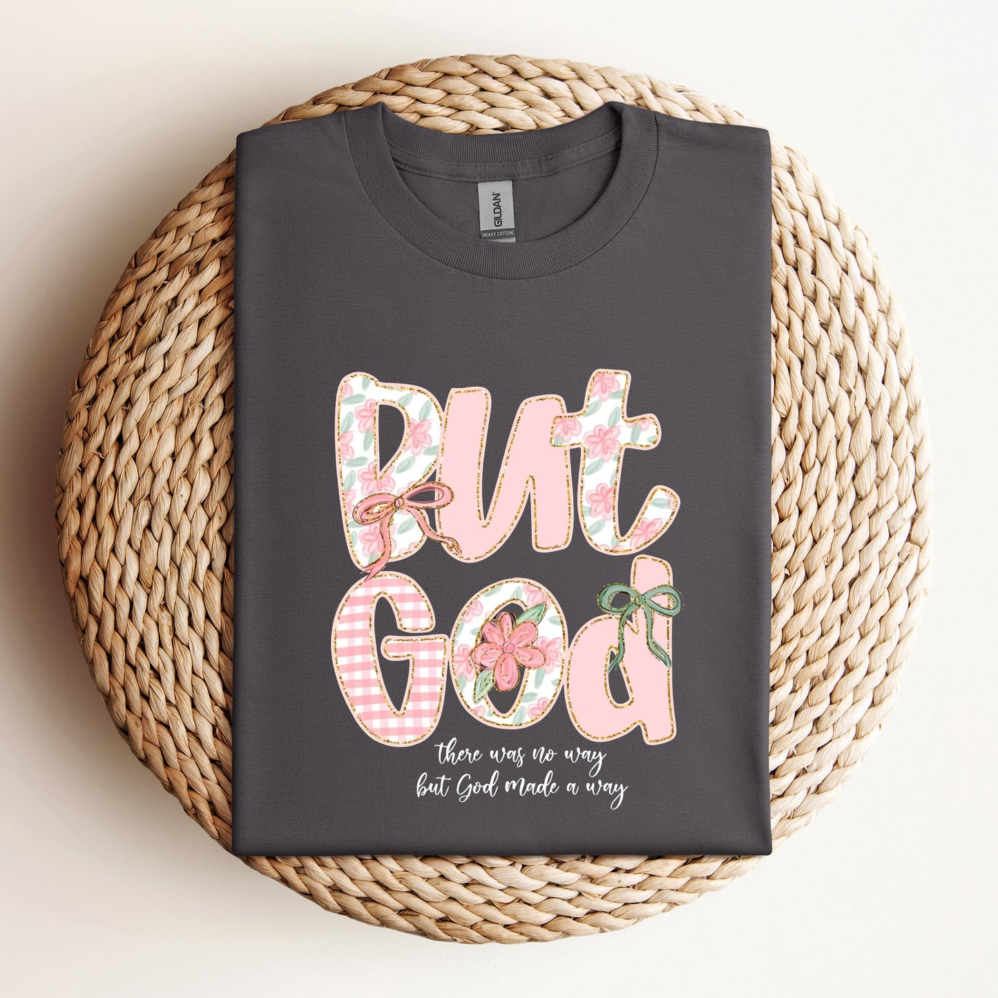 But God There Was No Way But God Made A Way 01