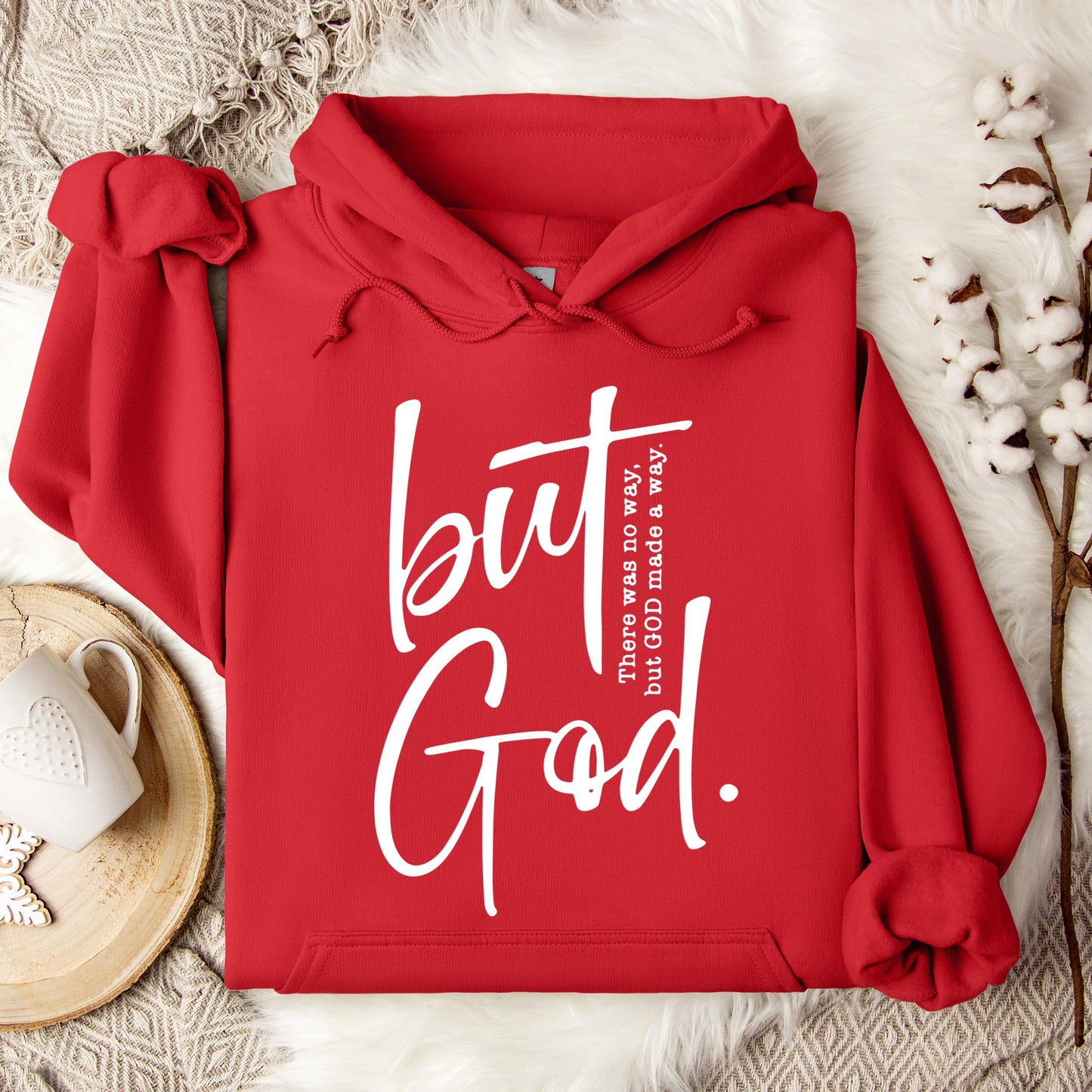 But God There Was No Way But God Made A Way 02 Hoodie