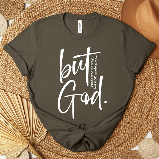But God There Was No Way But God Made A Way 02 Premium T-shirt