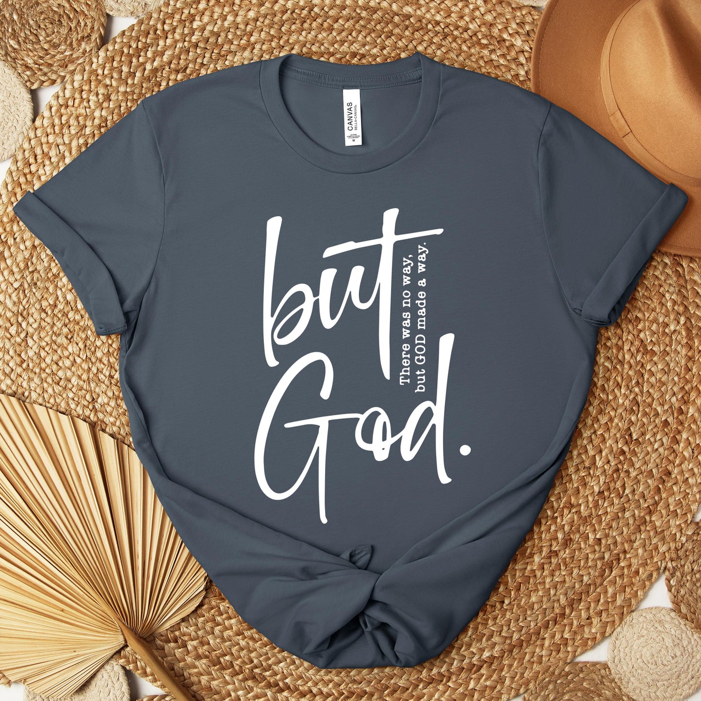 But God There Was No Way But God Made A Way 02 Premium T-shirt