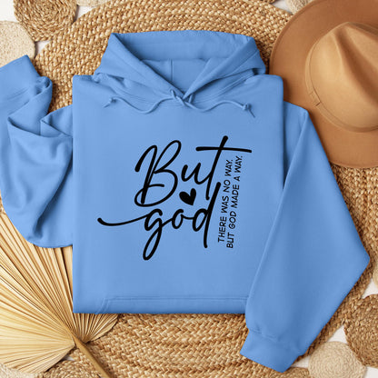 But God There Was No Way But God Made A Way 03