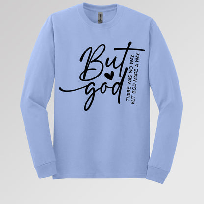 But God There Was No Way But God Made A Way 03
