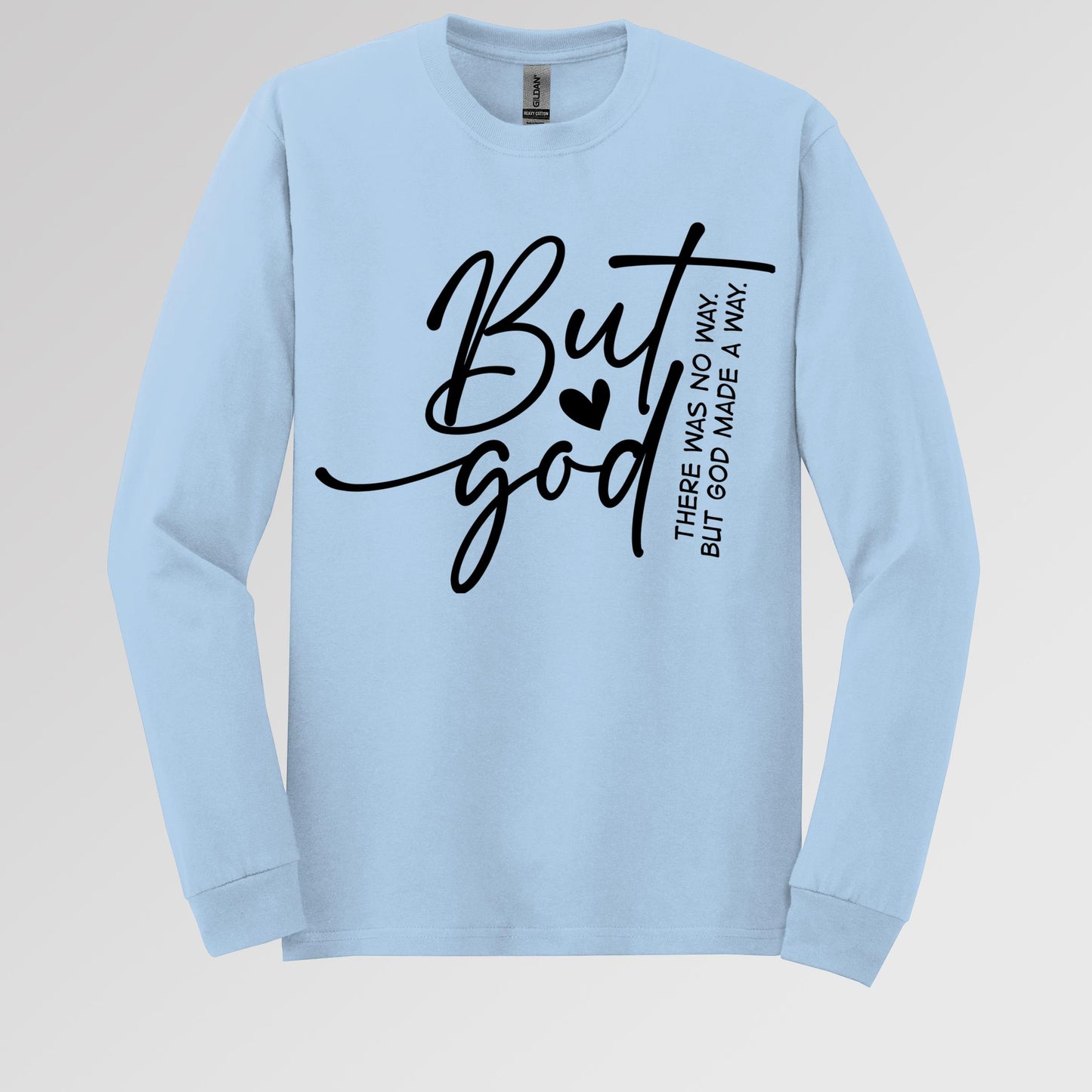 But God There Was No Way But God Made A Way 03