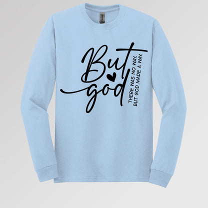 But God There Was No Way But God Made A Way 03