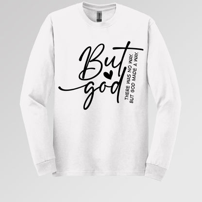 But God There Was No Way But God Made A Way 03