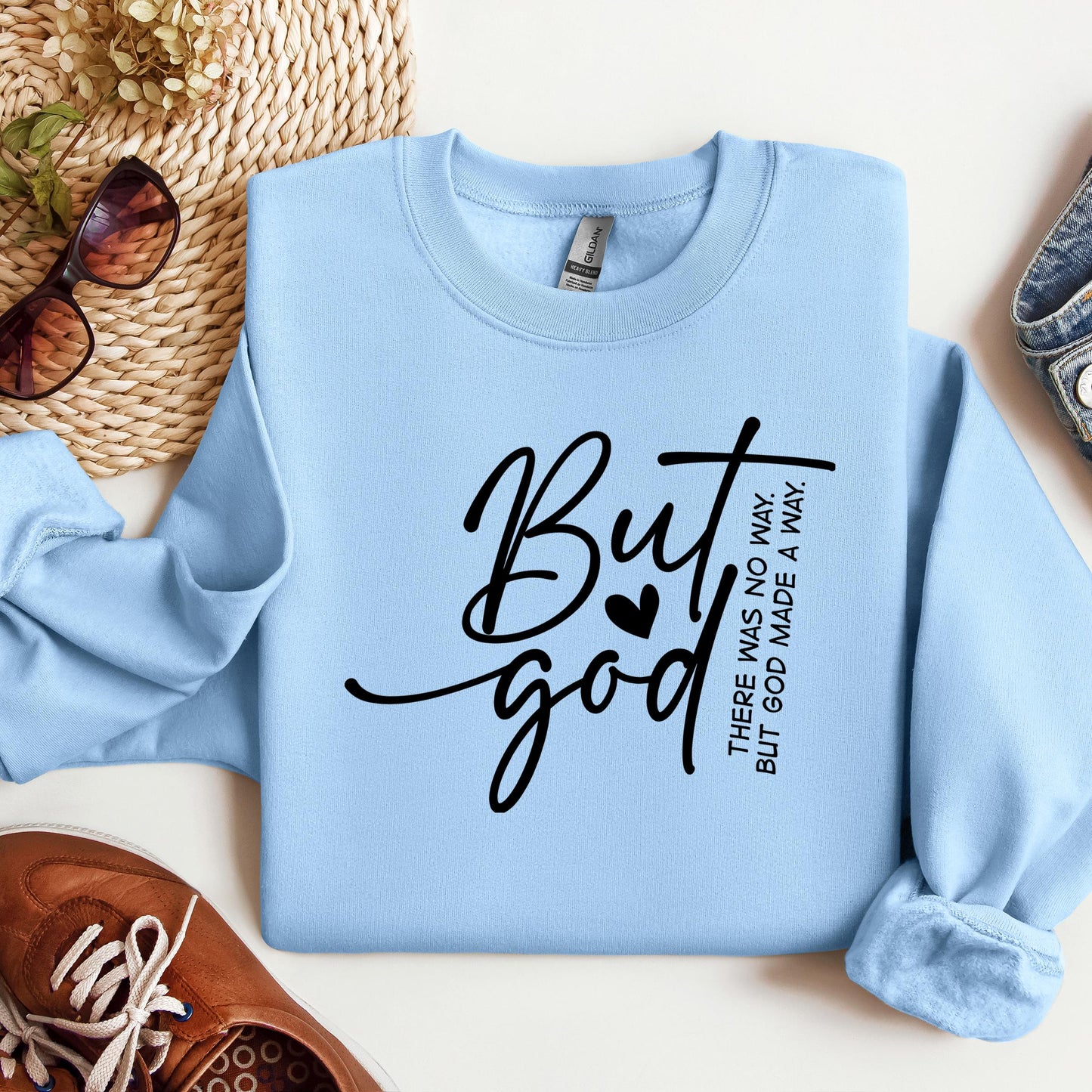 But God There Was No Way But God Made A Way 03