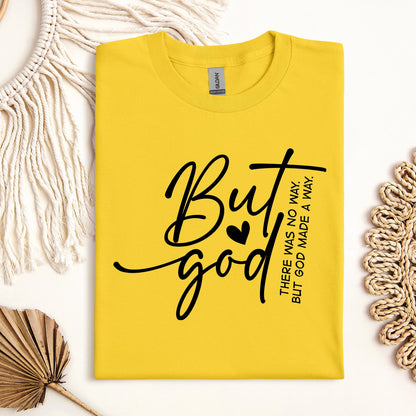 But God There Was No Way But God Made A Way 03