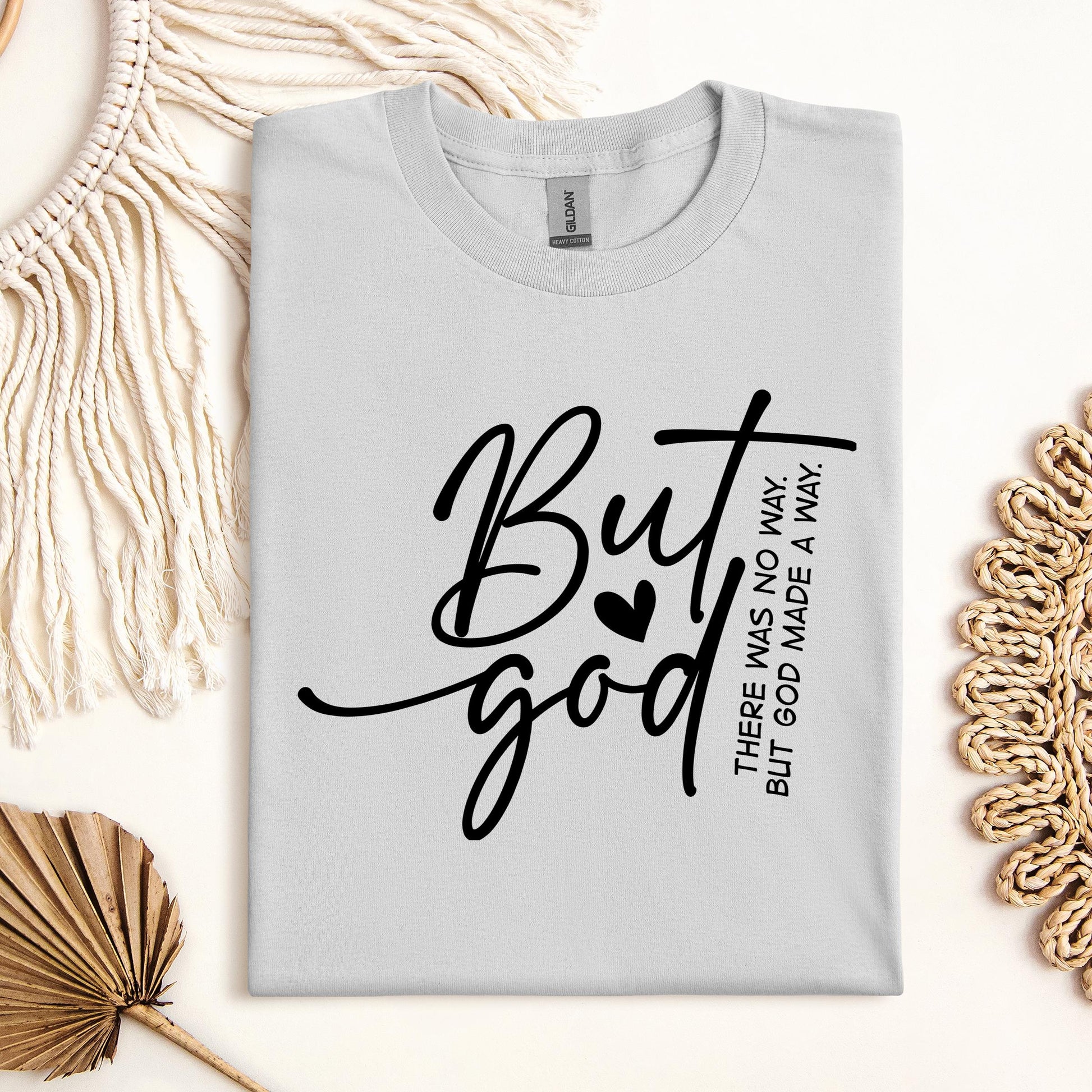 But God There Was No Way But God Made A Way 03