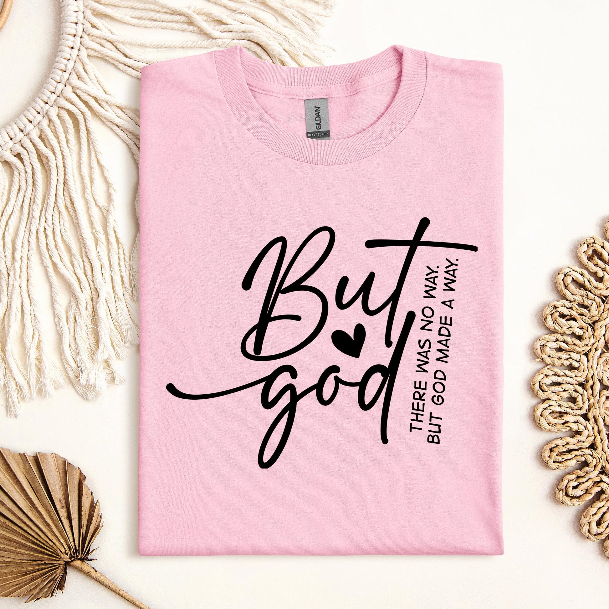 But God There Was No Way But God Made A Way 03