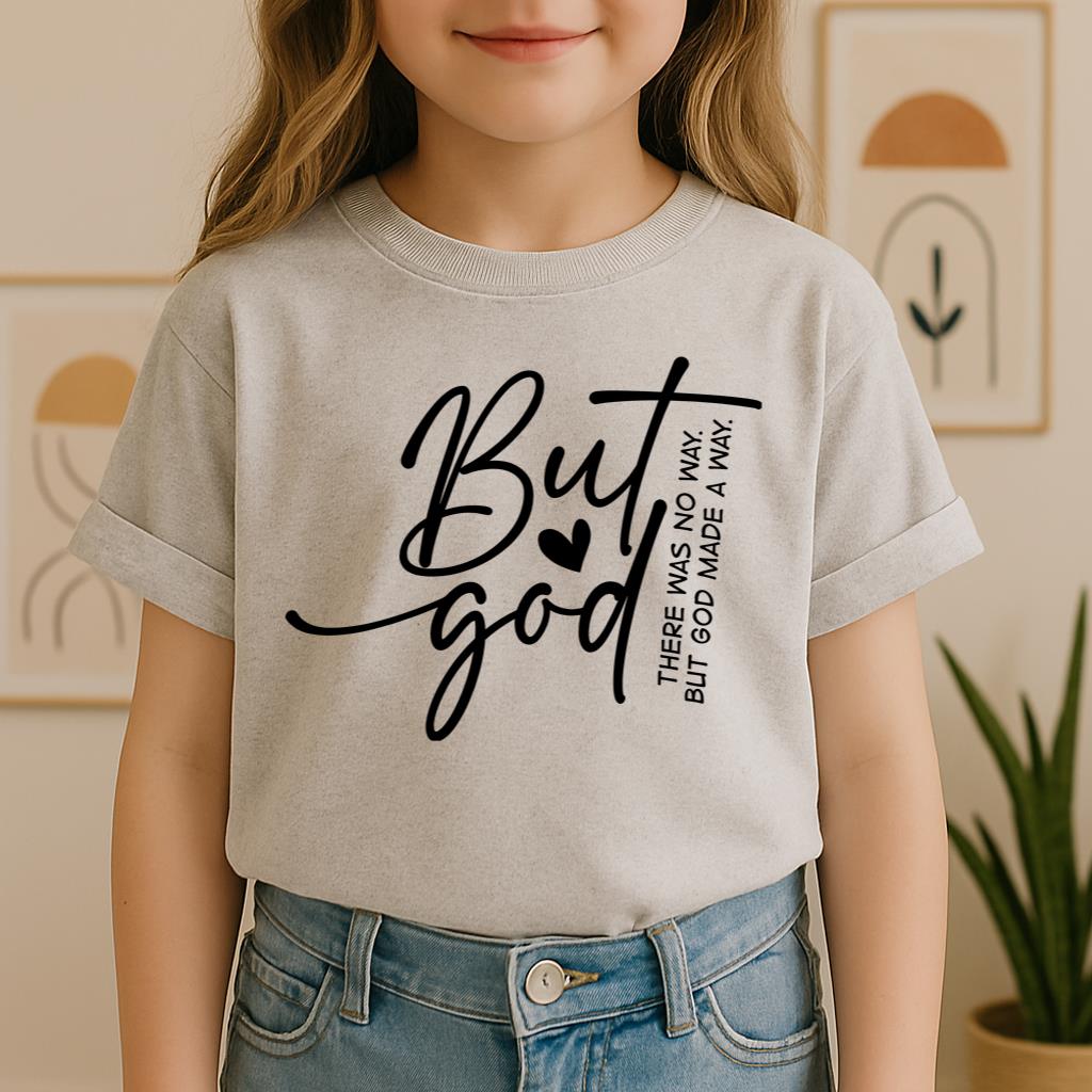 But God There Was No Way But God Made A Way 03