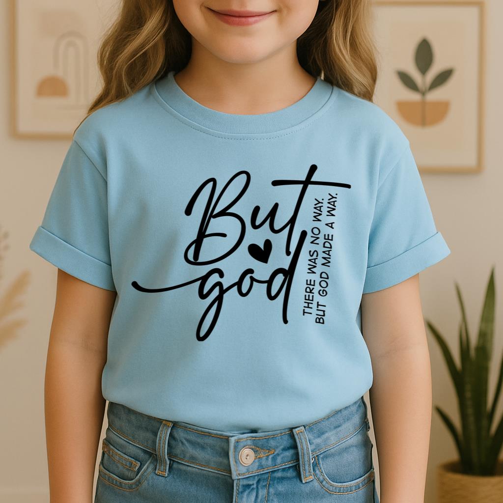But God There Was No Way But God Made A Way 03
