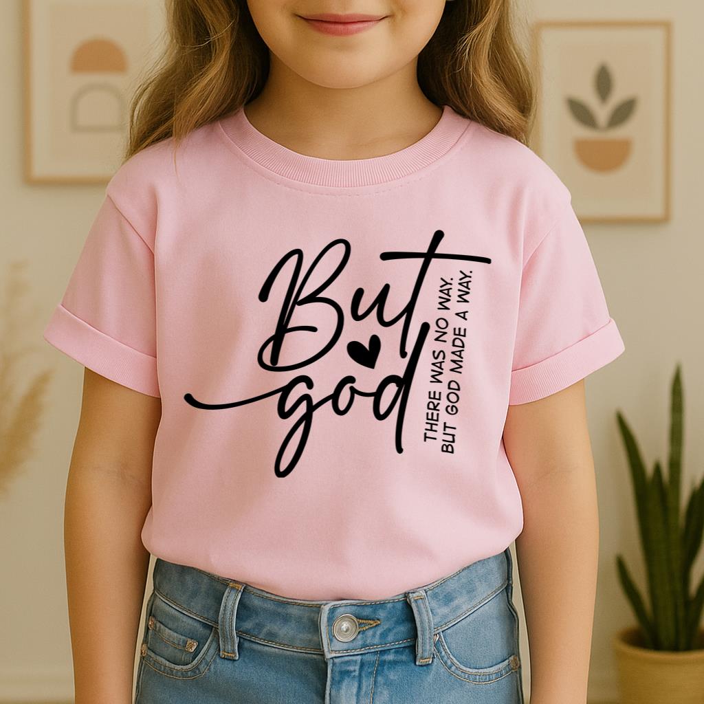 But God There Was No Way But God Made A Way 03
