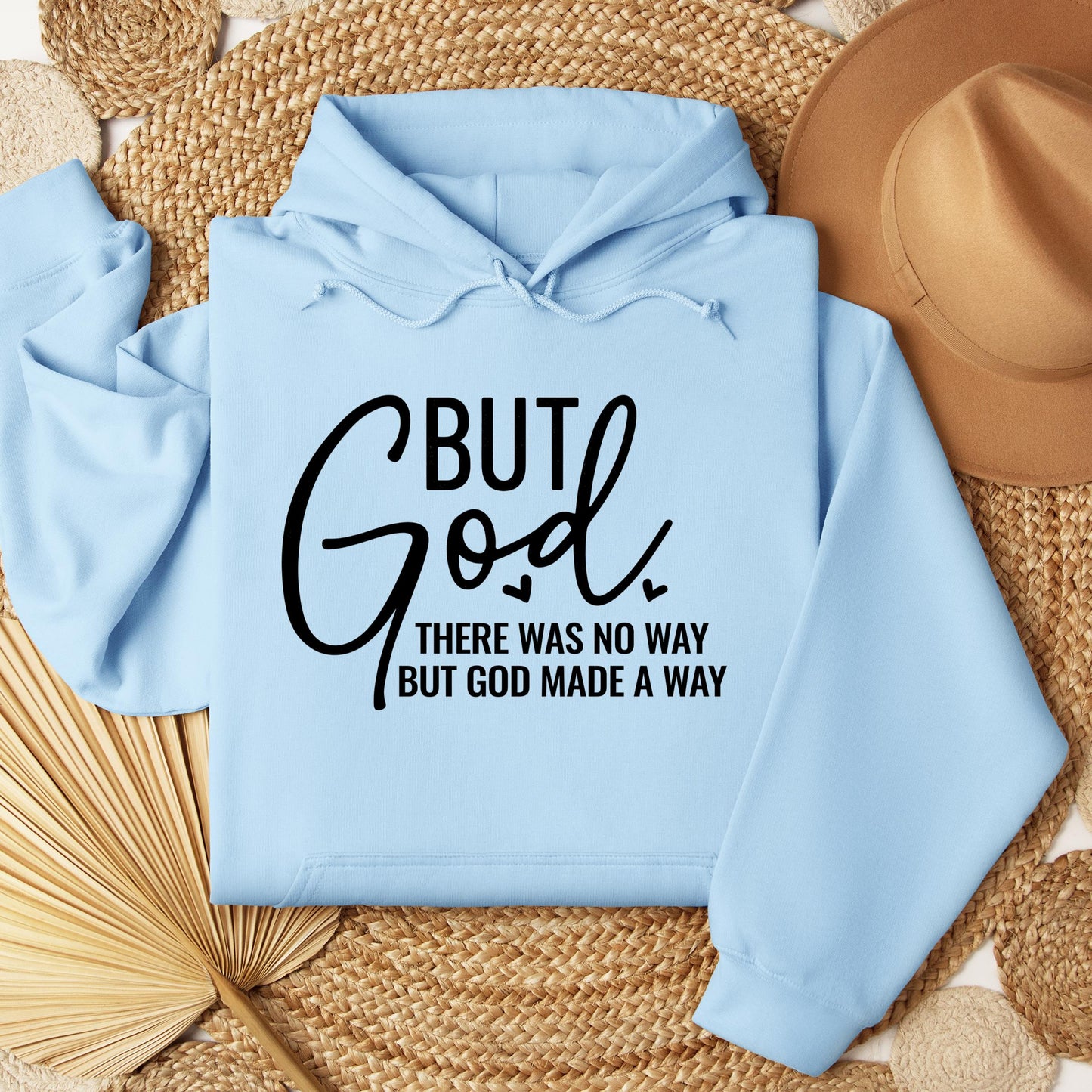 But God There Was No Way But God Made A Way 04