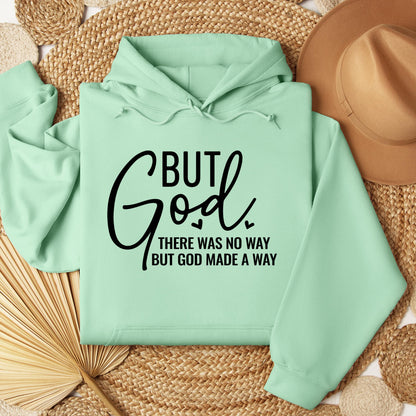 But God There Was No Way But God Made A Way 04