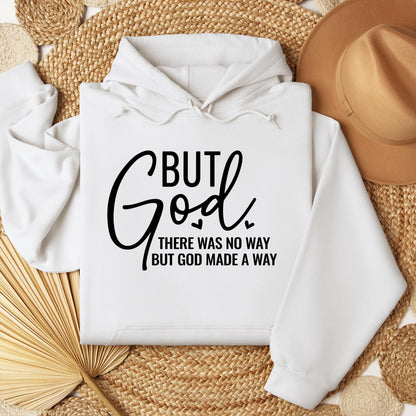 But God There Was No Way But God Made A Way 04
