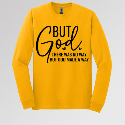 But God There Was No Way But God Made A Way 04