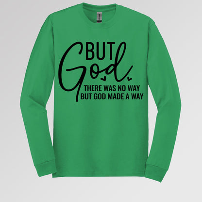 But God There Was No Way But God Made A Way 04