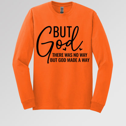 But God There Was No Way But God Made A Way 04