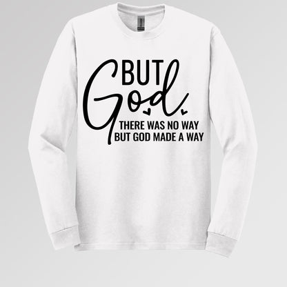 But God There Was No Way But God Made A Way 04