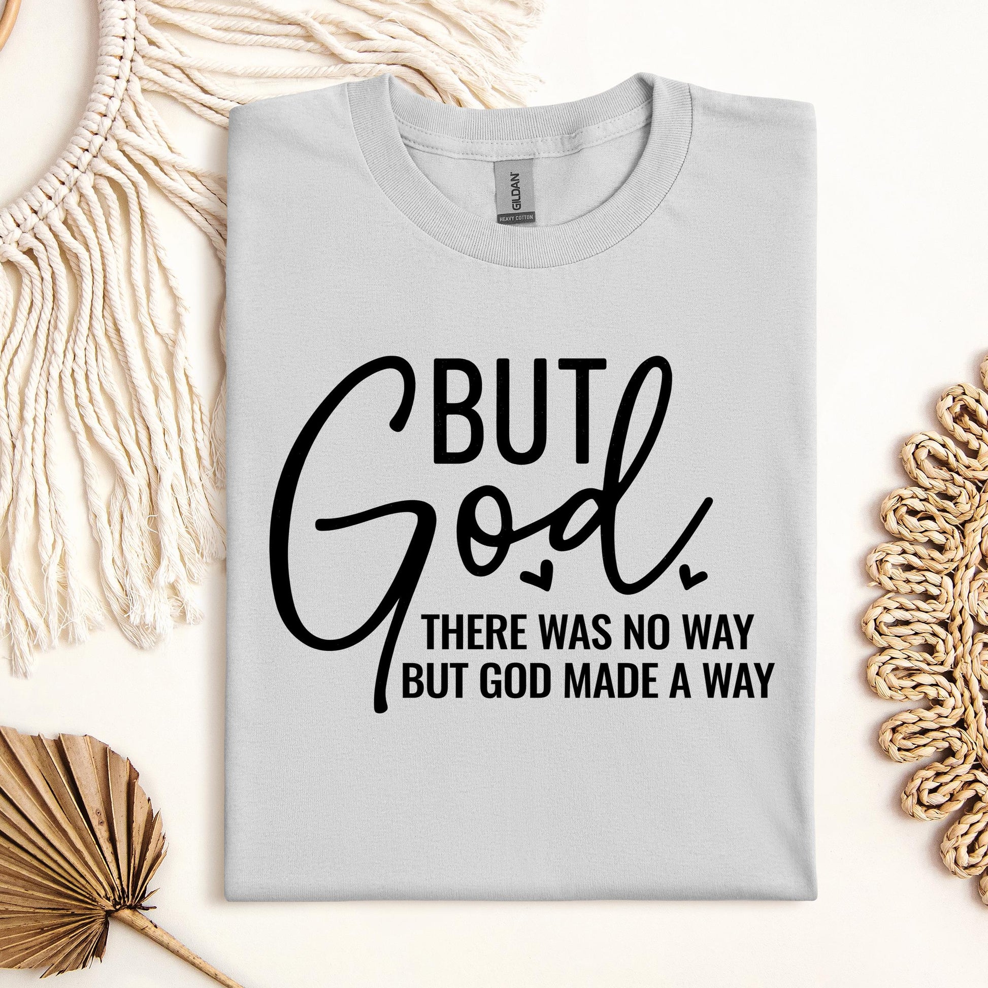 But God There Was No Way But God Made A Way 04