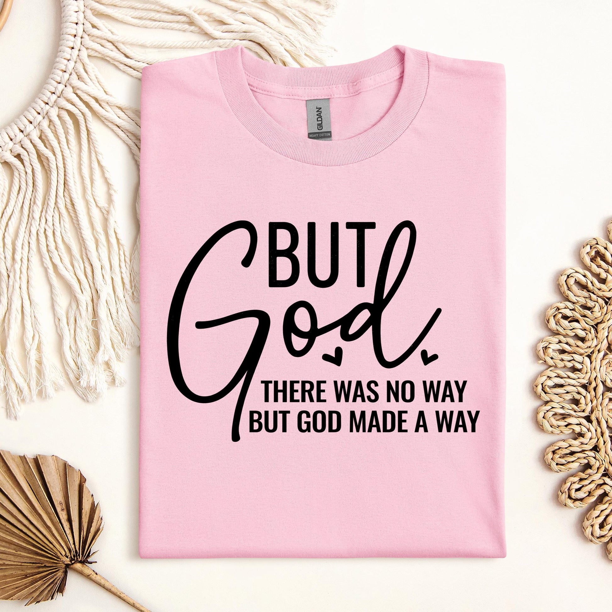 But God There Was No Way But God Made A Way 04