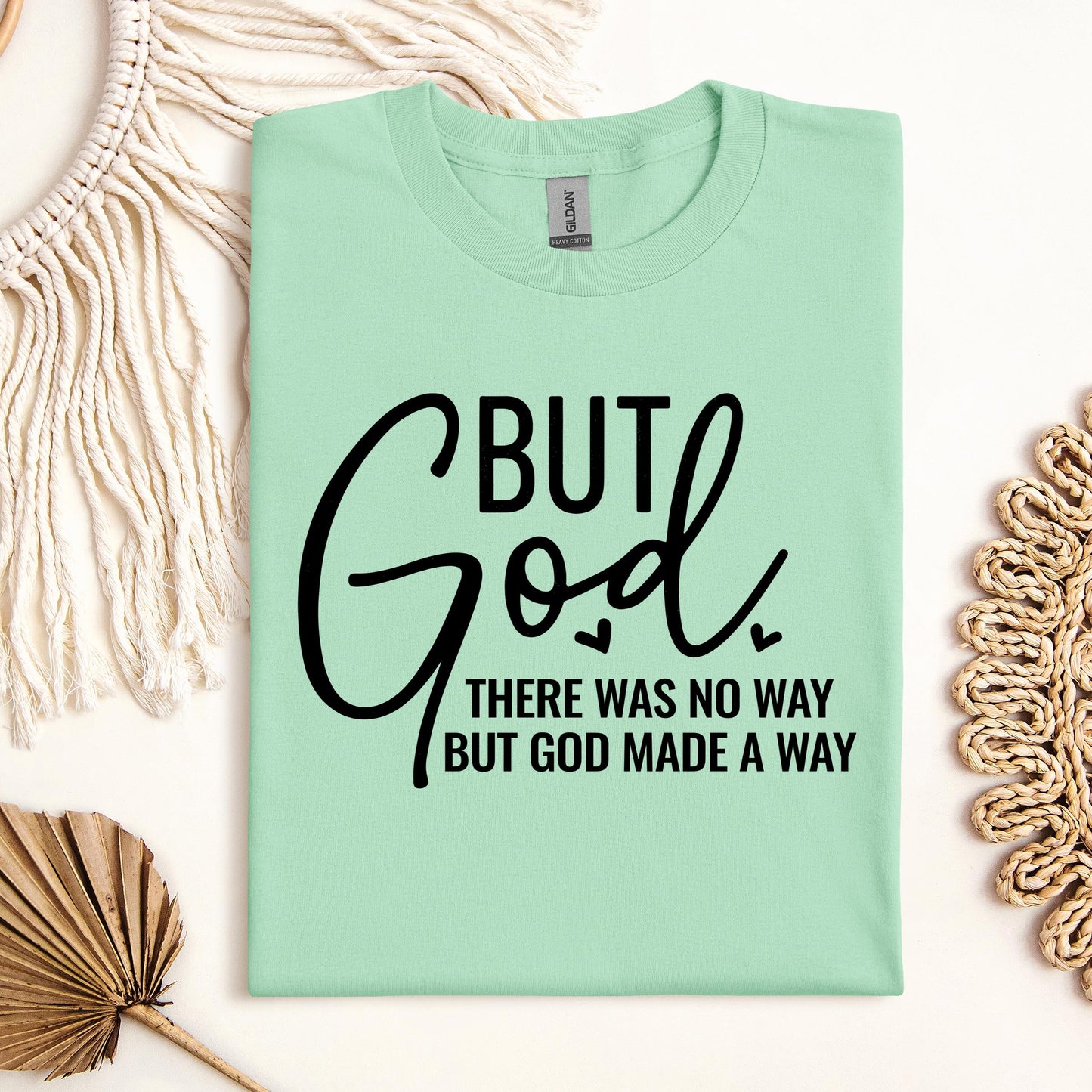 But God There Was No Way But God Made A Way 04