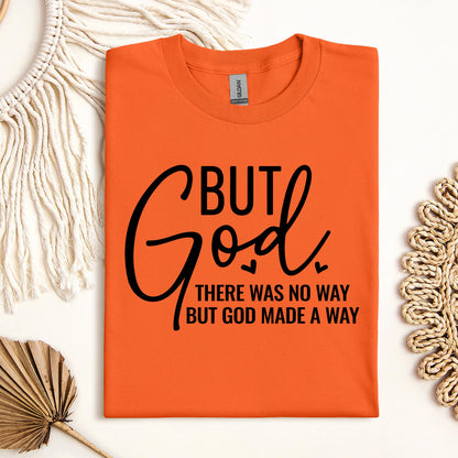 But God There Was No Way But God Made A Way 04